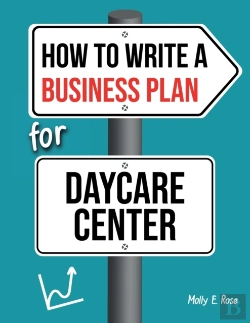 Bertrand.pt - How To Write A Business Plan For Daycare Center