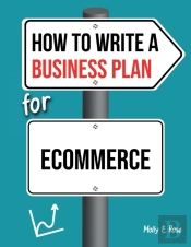 How To Write A Business Plan For Ecommerce