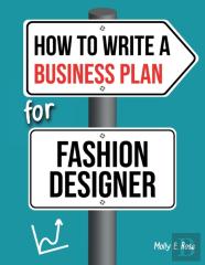 How To Write A Business Plan For Fashion Designer