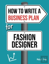 How To Write A Business Plan For Fashion Designer