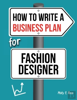 Bertrand.pt - How To Write A Business Plan For Fashion Designer