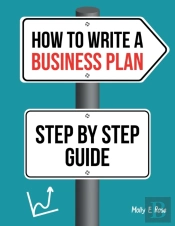 How To Write A Business Plan Step By Step Guide
