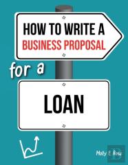 How To Write A Business Proposal For A Loan
