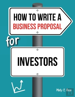 Bertrand.pt - How To Write A Business Proposal For Investors