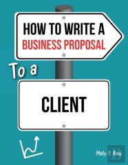 How To Write A Business Proposal To A Client