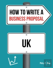 How To Write A Business Proposal Uk