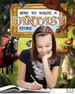 Bertrand.pt - How To Write A Fantasy Story