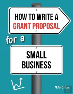 Bertrand.pt - How To Write A Grant Proposal For A Small Business