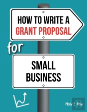 How To Write A Grant Proposal For Small Business