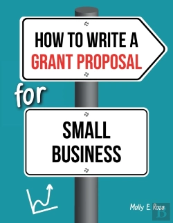 Bertrand.pt - How To Write A Grant Proposal For Small Business