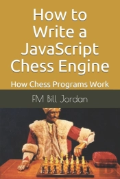 How To Write A Javascript Chess Engine