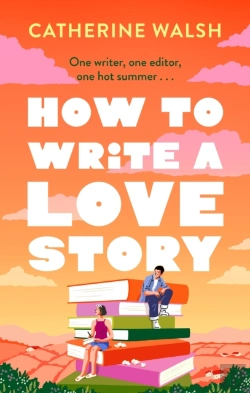 Bertrand.pt - How To Write A Love Story