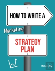 How To Write A Marketing Strategy Plan