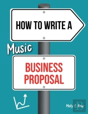 How To Write A Music Business Proposal