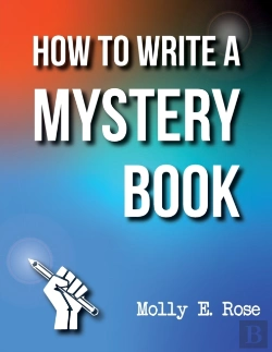 Bertrand.pt - How To Write A Mystery Book