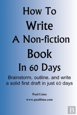 Bertrand.pt - How To Write A Non-Fiction Book In 60 Days