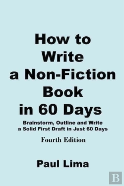 Bertrand.pt - How To Write A Non-Fiction Book In 60 Days
