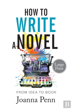 Bertrand.pt - How To Write A Novel. Large Print.