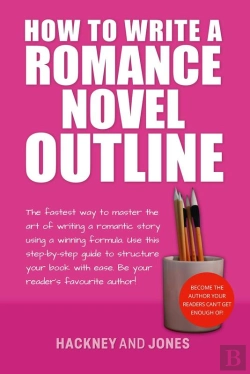 Bertrand.pt - How To Write A Romance Novel Outline