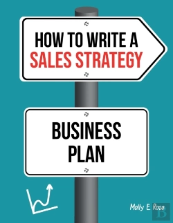 Bertrand.pt - How To Write A Sales Strategy Business Plan