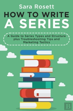 Bertrand.pt - How To Write A Series: A Guide To Series