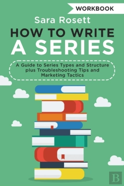 Bertrand.pt - How To Write A Series Workbook: A Guide