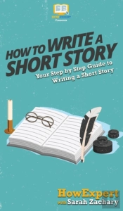 How To Write A Short Story