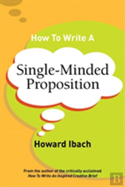 Bertrand.pt - How To Write A Single-Minded Proposition