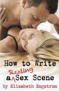 How To Write A Sizzling Sex Scene