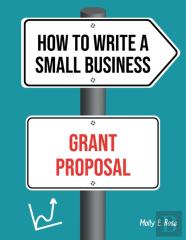 How To Write A Small Business Grant Proposal