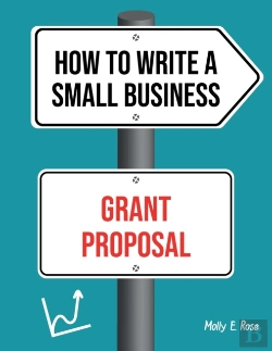 Bertrand.pt - How To Write A Small Business Grant Proposal