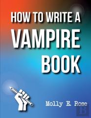 How To Write A Vampire Book