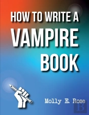 How To Write A Vampire Book