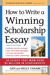 How To Write A Winning Scholarship Essay