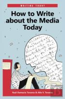 How To Write About The Media Today