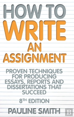 Bertrand.pt - How To Write An Assignment, 8th Edition