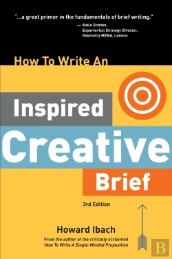 Bertrand.pt - How To Write An Inspired Creative Brief, 3rd Edition