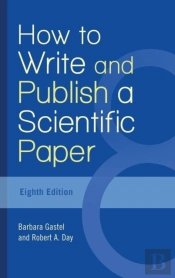 How To Write And Publish A Scientific Paper