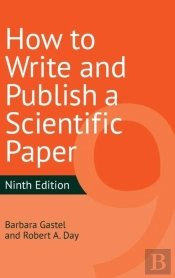 How To Write And Publish A Scientific Paper