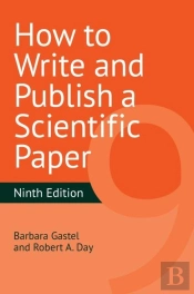 How To Write And Publish A Scientific Paper