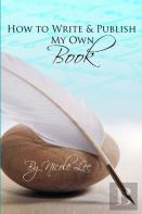 How To Write And Publish My Own Book