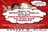 How To Write And Sell Simple Information For Fun And Profit