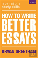 How To Write Better Essays