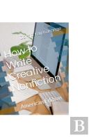 How To Write Creative Non-Fiction