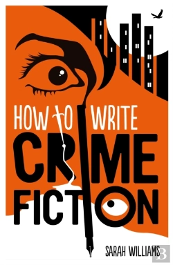 Bertrand.pt - How To Write Crime Fiction