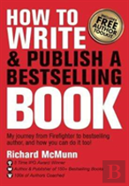 How To Write & Publish A Bestselling Book