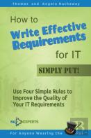 How To Write Effective Requirements For It - Simply Put!