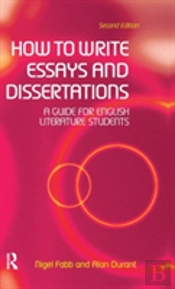 How To Write Essays And Dissertations