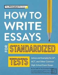 Bertrand.pt - How To Write Essays For Standardized Tests