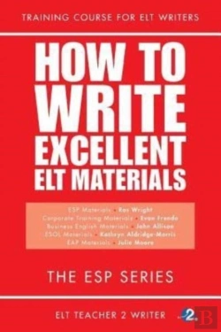 Bertrand.pt - How To Write Excellent Elt Materials: Th